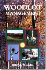 Woodlot Management written by Bruno Wiskel